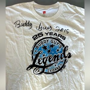 Signed Buddy Guy Legends Short Sleeved T-Shirt. Collector’s Item. Size XL.